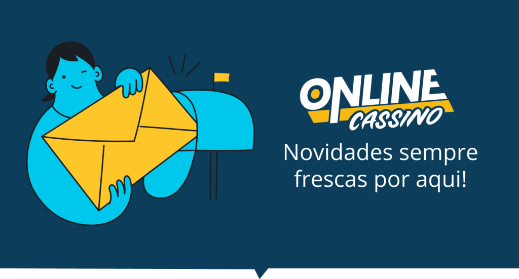 Newsletter OnlineCassino.com.br!
