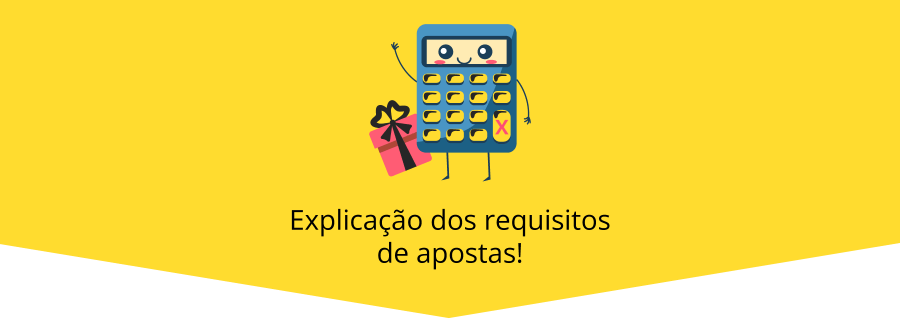 Requisitos de apostas