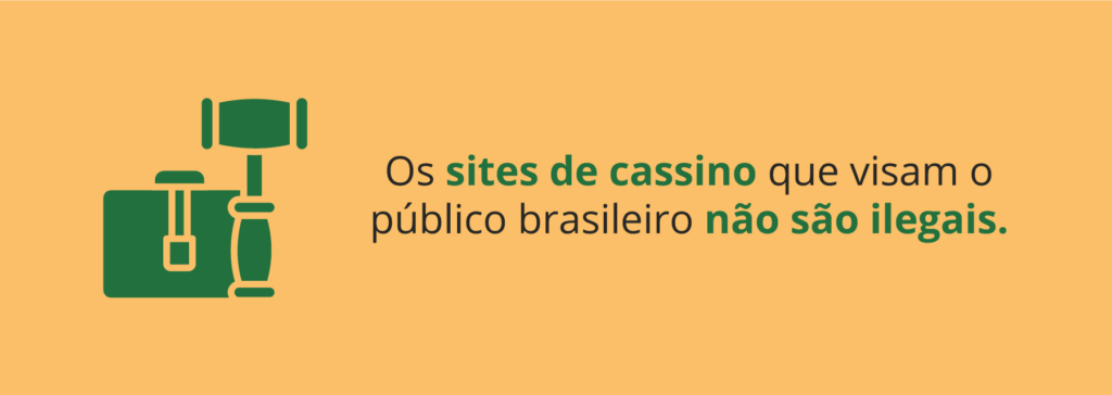 Os sites de cassino que operam no Brasil não são ilegais 