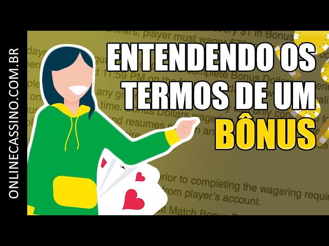 Explicando TERMOS DE BÔNUS