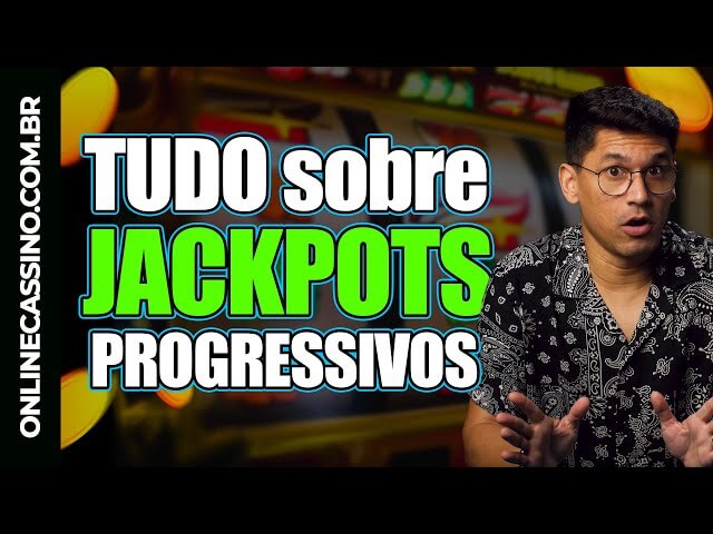 Caça-níqueis progressivas: desvendando os maiores jackpots online! [Brasil]